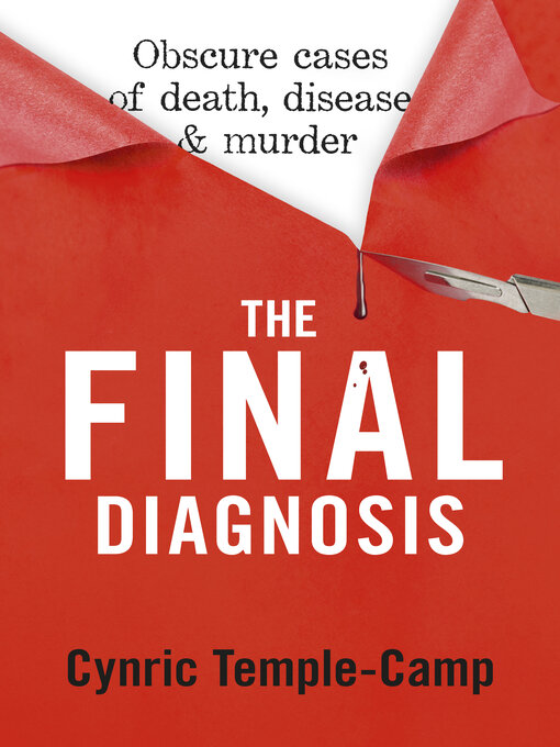 Title details for The Final Diagnosis by Cynric Temple-Camp - Available